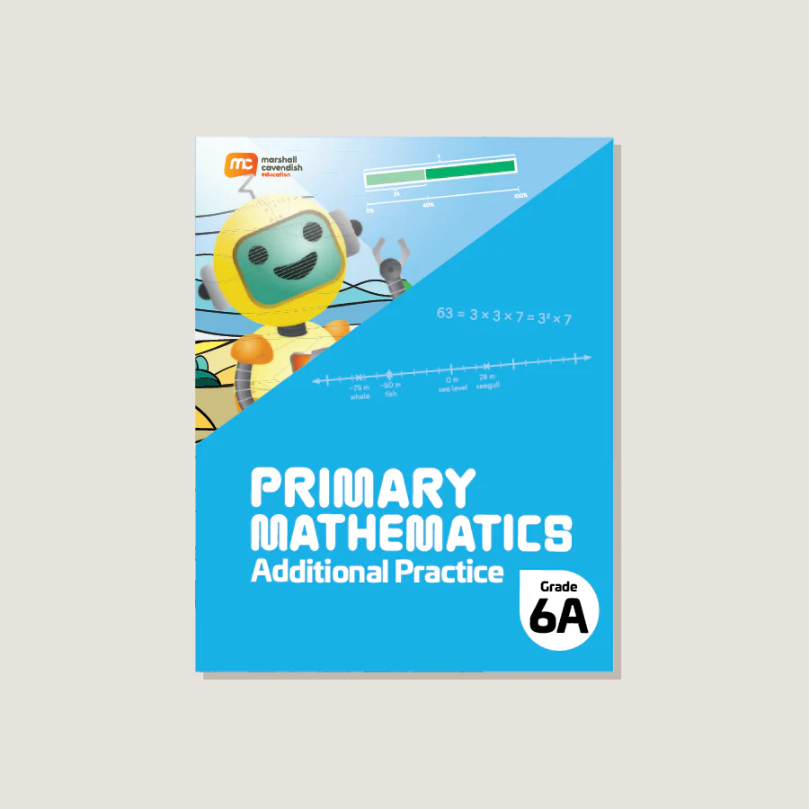 Primary Mathematics Additional Practice 6A (2022 Edition) - Blemished