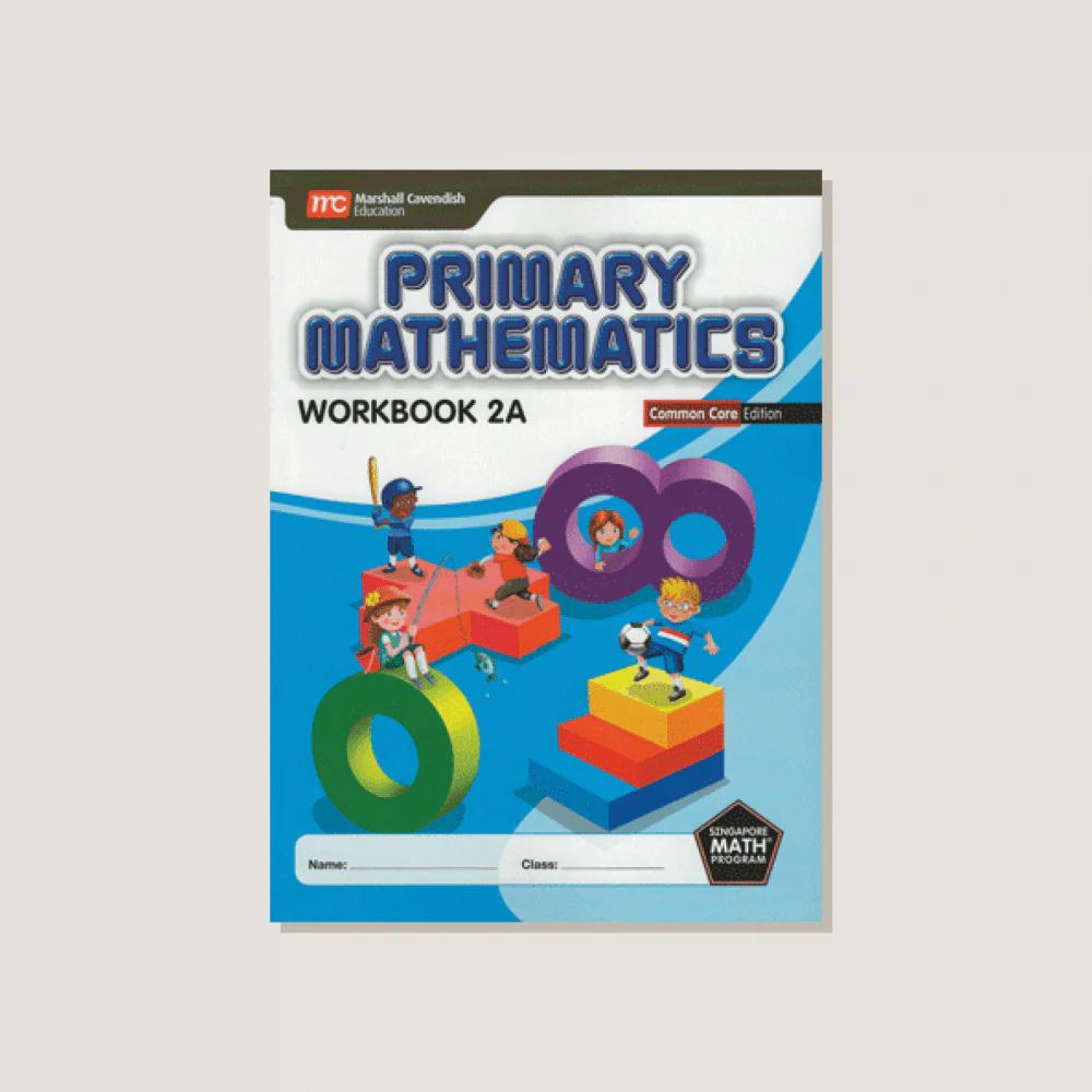 Primary Mathematics Common Core Edition Workbook 2A - Blemished