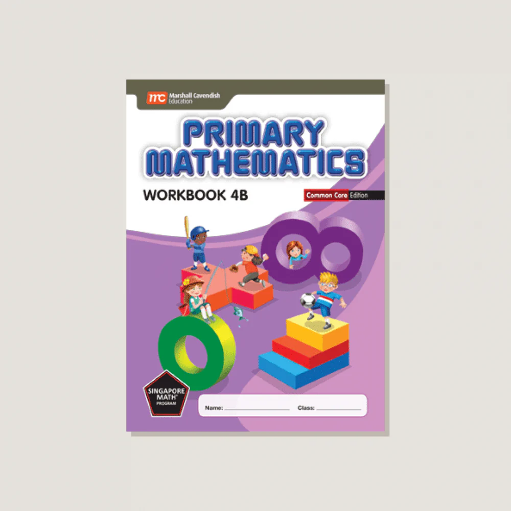 Primary Mathematics Common Core Edition Workbook 4B - Blemished