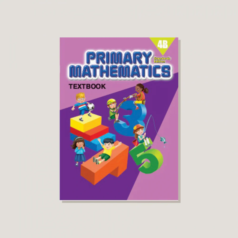 Primary Mathematics Standards Edition Textbook 4B