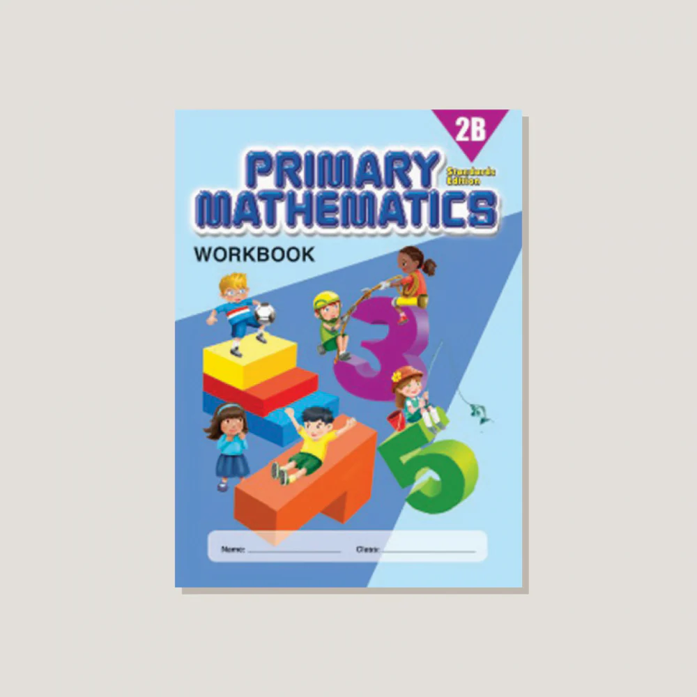 Primary Mathematics Standards Edition Workbook 2B - Blemished