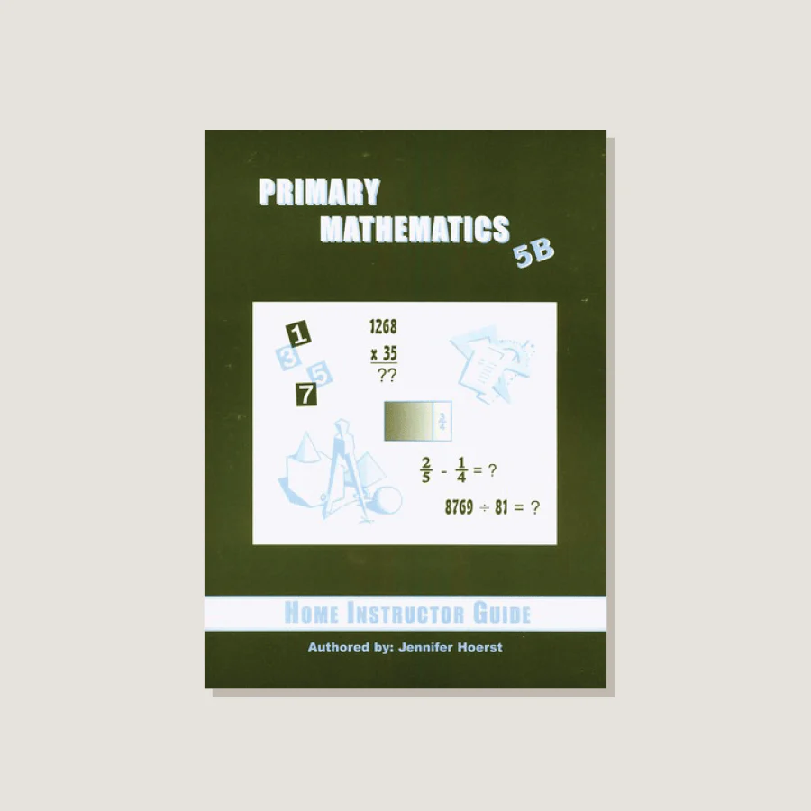 Primary Mathematics U.S. Edition Home Instructor's Guide 5B - Blemished