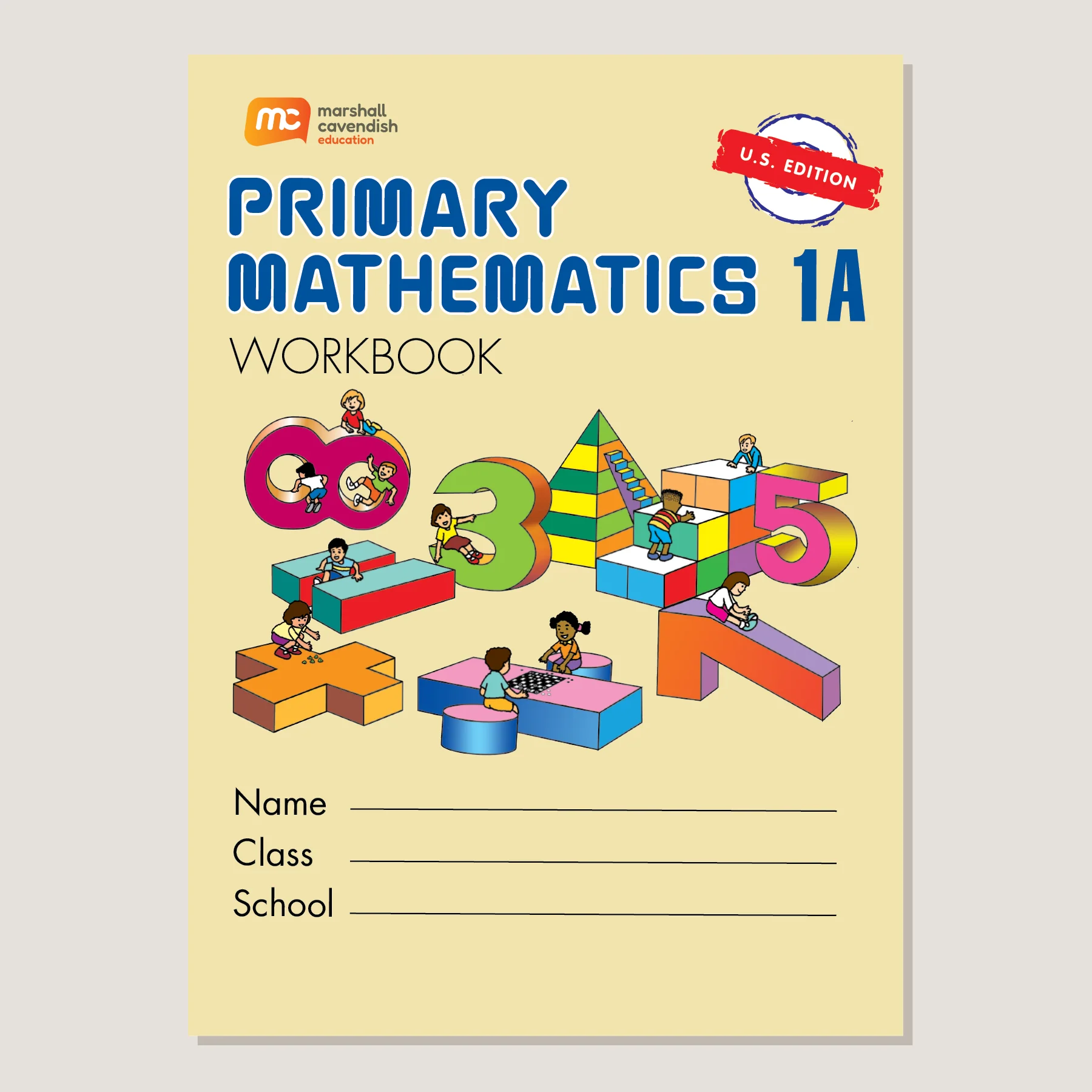Primary Mathematics U.S. Edition Workbook 1A