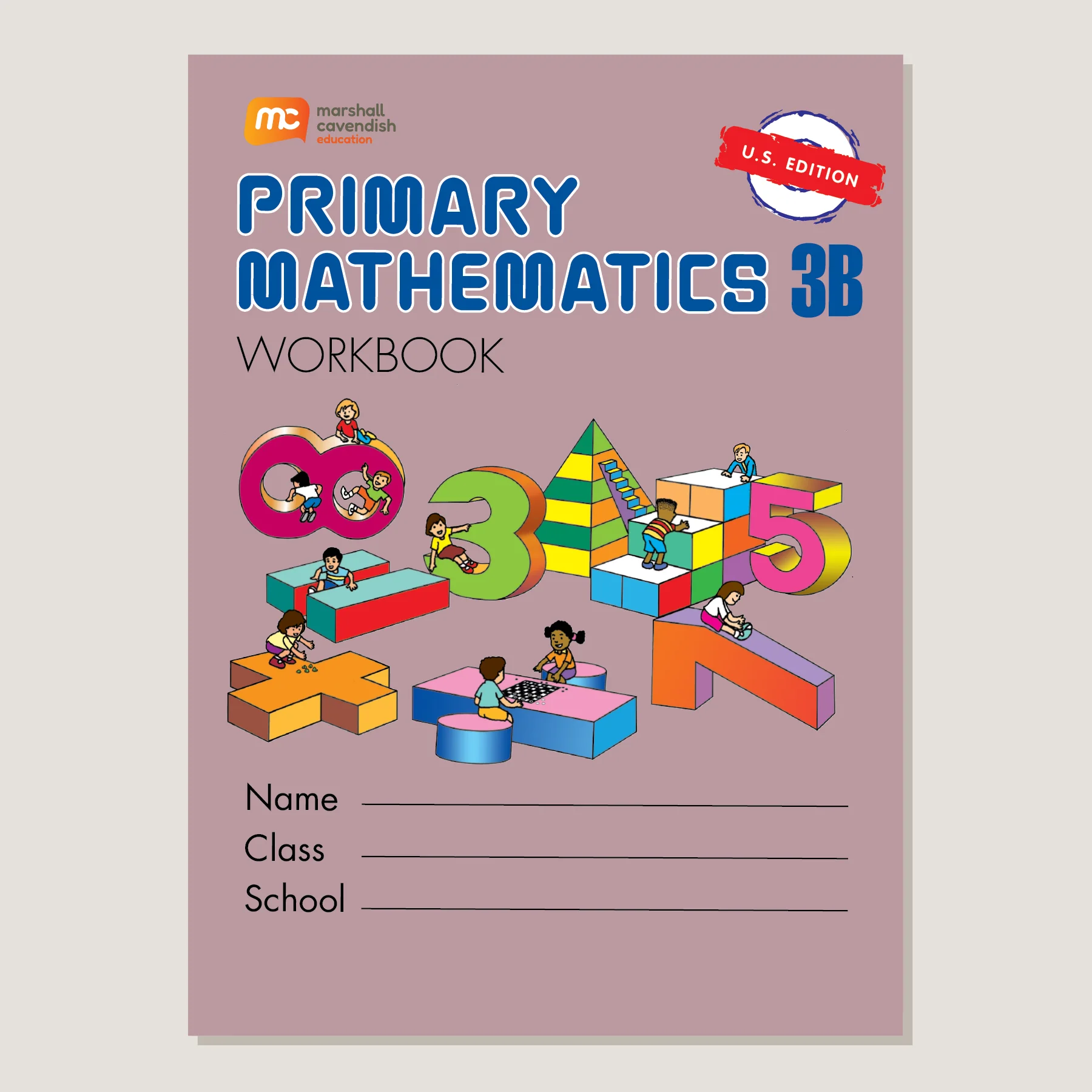 Primary Mathematics U.S. Edition Workbook 3B